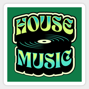 HOUSE MUSIC  - Groovy Vinyl (lime/blue) Magnet